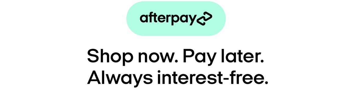 Afterpay now available on all of our products